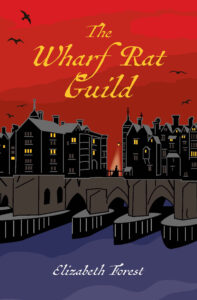 book cover the wharf rat guild by elizabeth forest